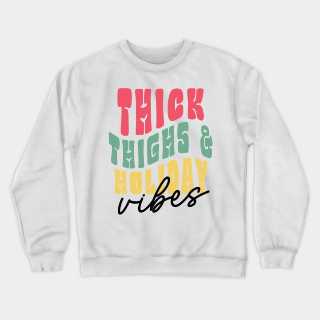 Holiday Wishes Text Crewneck Sweatshirt by i am Cuta